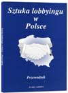 Sztuka lobbyingu w Polsce - Przewodnik, powikszenie